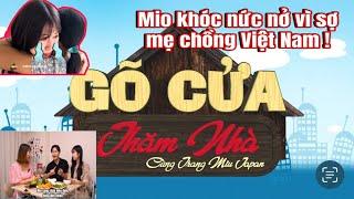 Gõ Cửa Thăm Nhà Đức & Mio. Mio khóc nức nở trong lần ra mắt nhà chồng lần đầu tiên ở Việt Nam.