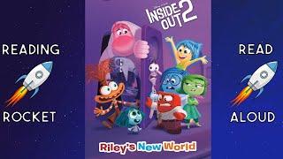 Inside Out 2 Riley's New World | Read Aloud Book