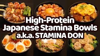 6 High-Protein Japanese Bowls a.k.a. STAMINA DON - Secret Recipes Revealed!