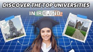 Top Universities in Ireland You Should Know (Study in Ireland)