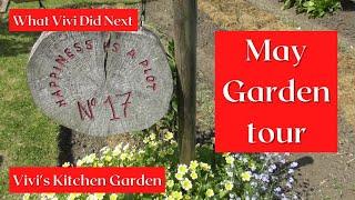 Vivi's Kitchen Garden: May Garden Tour ('22).