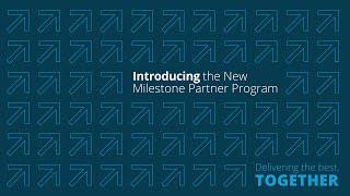 새로운 Milestone Partner Program