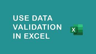 How to use data validation in Excel