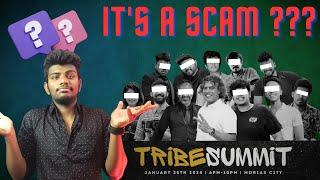 Tribe summit 2024 is a scam? | dark side of social media influencers | tribe summit review