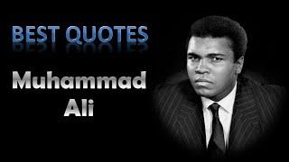 Best Muhammad Ali Quotes