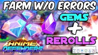 [OUTDATED] AFK GRIND FOR GEM AND REROLLS IN ANIME DEFENDERS