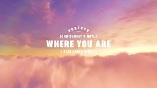 John Summit & Hayla - Where You Are (Sagi Kariv Remix)