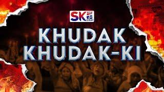 SKTV'S "KHUDAK KHUDAK-KI" [08/03/25][LIVE]