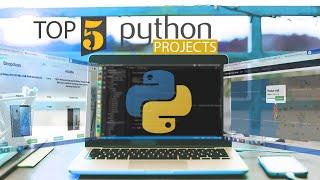 Top 5 Python Projects 2021 For Python Programming