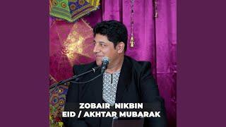 Eid - Akhtar Mubarak