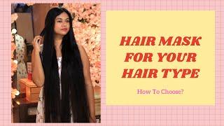 How To Pick The Right HAIR MASK For Your Hair Type | Dry, Oily, Normal Hair | Sushmita's Diaries