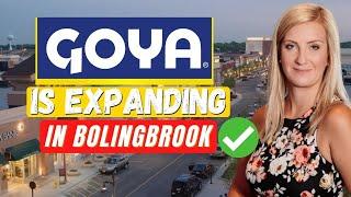 Chicago Newest Development | Goya Expansion in Bolingbrook Illinois Goya Expansion