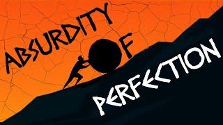 The Absurdity of a Perfect Day