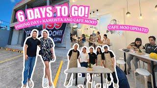 UPDATE SA CAFE MOO + 6 DAYS TO GO GRAND OPENING NA NG BAGONG BRANCH!