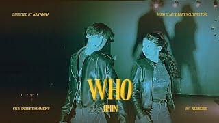 JIMIN-‘Who’ dance cover by XULEGEE