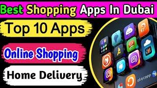 Online Shopping Apps in Dubai | Top 10 Dubai shopping apps