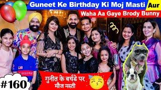 Guneet Ke Birthday Ki Moj Masti Aur Waha Aa Gaye Brody Bunny | @HarpreetSDC | Cute Sisters VLOGS