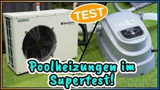 Wärmepumpe Pool Steinbach Waterpower 5000 vs Bestway Poolheizung im Knallhart Test!