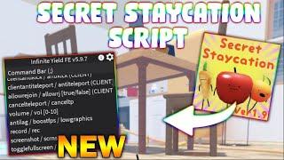 *NEW* Secret Staycation Script (PASTEBIN 2024) (ADMIN COMMANDS)