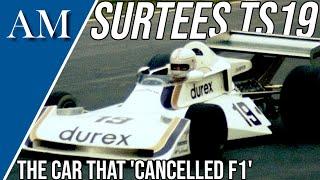 THE CAR THAT TOOK F1 OFF THE AIR! The Story of the Surtees TS19's Controversial Sponsor