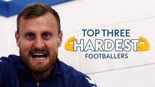 Who is the HARDEST footballer?! | David Wheater picks his Top Three 