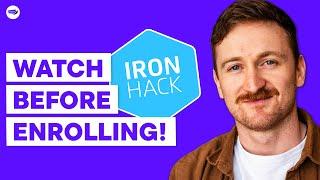 Ironhack Review 2024 (Watch This Before You Enrol!)