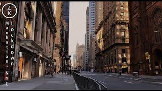 NYC Lockdown - Manhattan, New York 4K