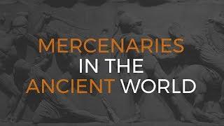 Mercenaries in the ancient world