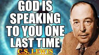 Chosen Ones: God Is Speaking to You!—7 Urgent Physical Signs You Must Not Ignore! | C.S. Lewis 2025