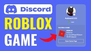 How to make Discord knows what Roblox game you're playing | 2025