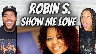 OH YEAH!| FIRST TIME HEARING Robins S. - Show Me Love REACTION