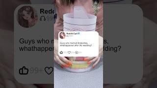 Guys who married Bridezillas, whathappened after the wedding?#storytime #reddit #story