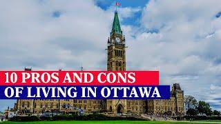 Life in Ottawa | Living in Ottawa Pros and Cons | Moving to Ottawa Canada | Real Estate, Jobs Family