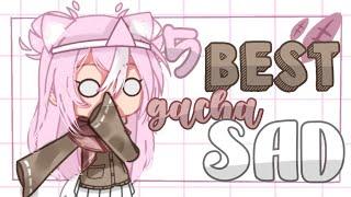  5 Best Recommended Gacha Life Sad Gacha Sad | Gacha Life Sad Story (HOLD YOUR TEARS)