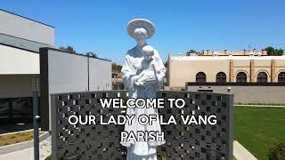 Our Lady of La Vang Parish Intro Video - San Jose, CA