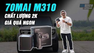 Trải nghiệm camera hành trình 70mai M310 - Chất lượng 2K, điều khiển giọng nói, giá quá ngon