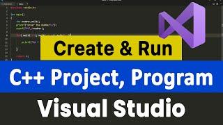 How to Create a C++ Project and Run a Cpp Program in Visual Studio 2022