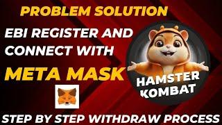 EBI Exchange Connect with MetaMask wallet | Hamster Kombat Airdrop