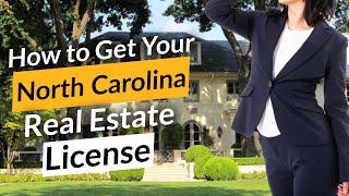 North Carolina How To Get Your Real Estate License | Step by Step North Carolina Realtor in 66 Days