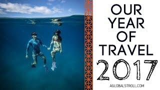 12 COUNTRIES IN 12 MONTHS - OUR YEAR OF TRAVEL