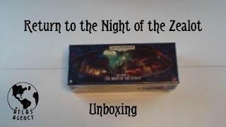 Unboxing Return to the Night of the Zealot