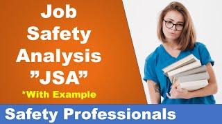 Job Safety Analysis (JSA) - Safety Training