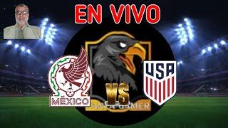 México vs Estados Unidos  En Vivo Amistoso Internacional