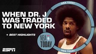 When Dr. J was traded to the Nets + Best Highlights  | NBA Today