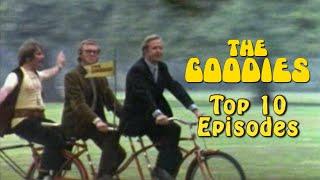 Top 10 Episodes of The Goodies