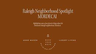 Downtown Raleigh Neighborhood Tour - Mordecai