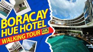 Boracay Hue Hotel Walking Tour 2023 | 4K HDR 60FPS