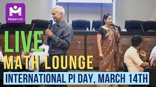 Live Math Lounge - On the International Pi Day, March 14th