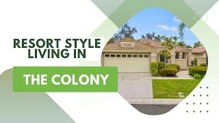 Resort style living in Murrieta's guard gated The Colony