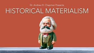 Marxism: Historical Materialism